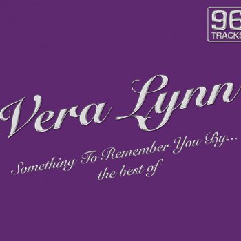 Vera Lynn I Paid for the Lie I Told You