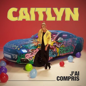 Caitlyn J'ai Compris (Extended)