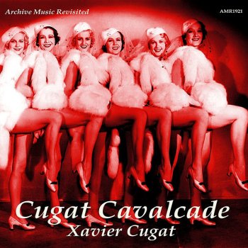 Xavier Cugat & His Orchestra What a Diff'rence a Day Makes