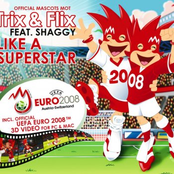 Trix & Flix feat. Shaggy Like a Superstar (radio edit)
