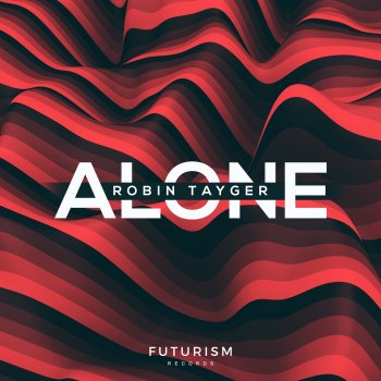 Robin Tayger Alone - Radio Edit