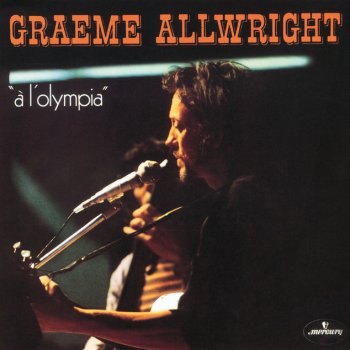 Graeme Allwright L'Etranger - Stranger Song / Olympia 73
