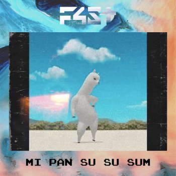 F4ST Mi Pan Su Su Sum