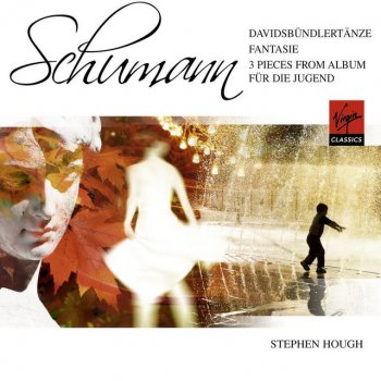 Robert Schumann feat. Stephen Hough Schumann: Davidsbündlertänze, Op. 6: No. 2, Innig