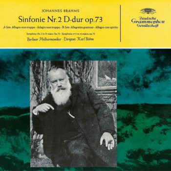 Johannes Brahms feat. Berliner Philharmoniker & Karl Böhm Symphony No.2 In D, Op.73: 1. Allegro non troppo