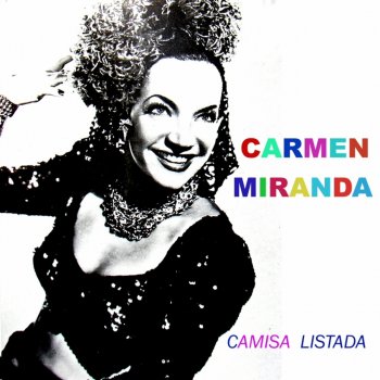 Carmen Miranda Roda Pião