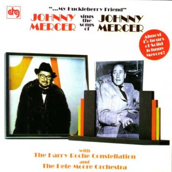 Johnny Mercer It's Great to Be Alive