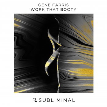 Gene Farris Work That Booty - Extended Mix