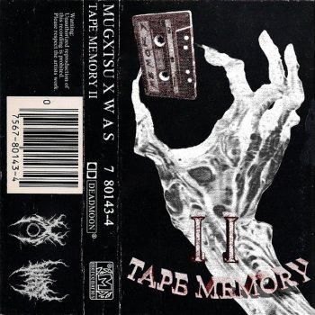 Mugxtsu Tape Memory II
