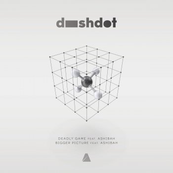 Dashdot feat. Ashibah Bigger Picture - Radio Mix