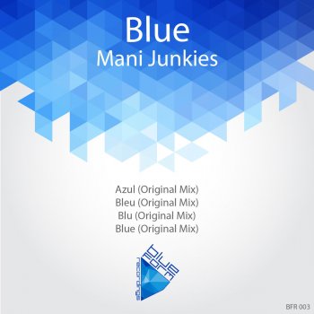 Mani Junkies Bleu