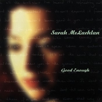 Sarah McLachlan Good Enough - Live Studio Version