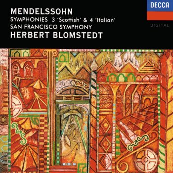 Felix Mendelssohn, San Francisco Symphony & Herbert Blomstedt Symphony No.4 in A, Op.90 - "Italian": 3. Con moto moderato