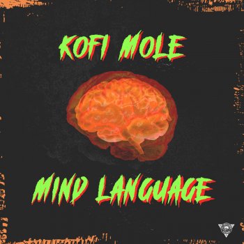 Kofi Mole Mind Language