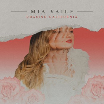 Mia Vaile Chasing California