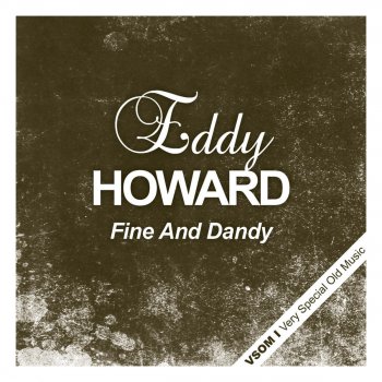 Eddy Howard Nice Work If You Can Get It