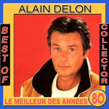Alain Delon Comme au cinéma (Version 1987)