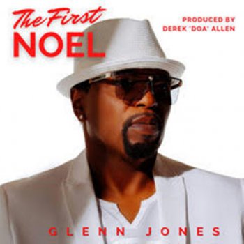 Glenn Jones The First Noel - Radio Edit