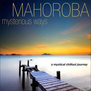 Mahoroba Mandala - Dreamers Lounge Mix