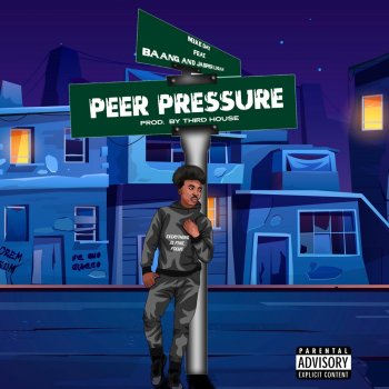 Mike Day Peer Pressure (feat. Baang & Jasper Logan)