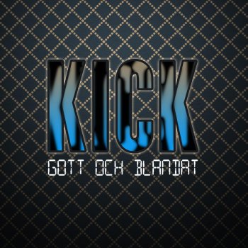 Kick Fest Hos Mig (Scott Wayn Remix)