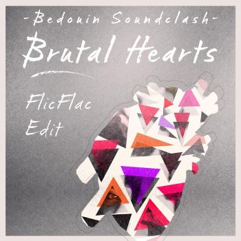 Bedouin Soundclash feat. Cœur De Pirate Brutal Hearts