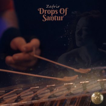 Zafrir Drops of Santur - Extended Remix