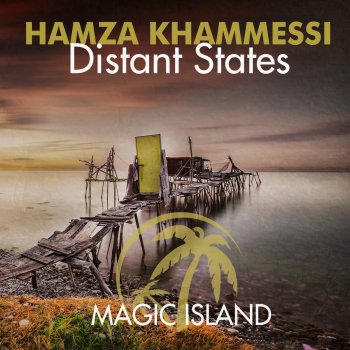 Hamza Khammessi Distant States