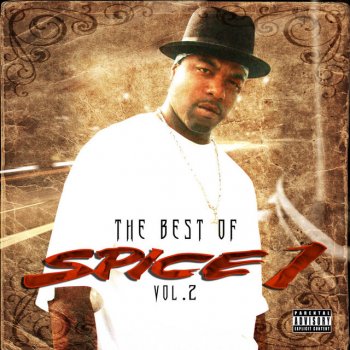 Spice 1 They Just Don't Know