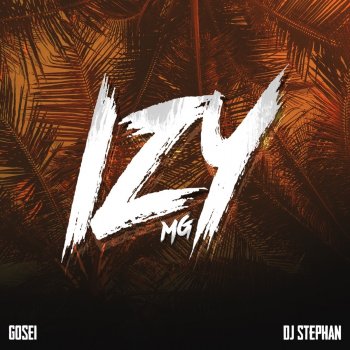 MG feat. DJ Stephan & Gosei Izy