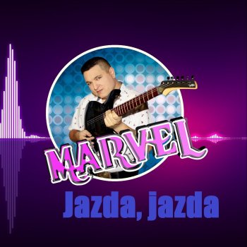 Marvel Jazda, Jazda (Radio Edit)