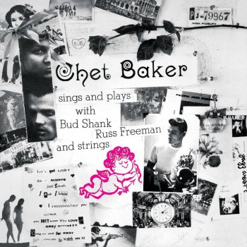 Chet Baker Long Ago (And Far Away) [Remastered]