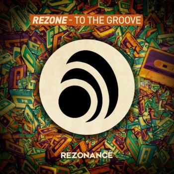 Re-Zone To The Groove - Original Mix