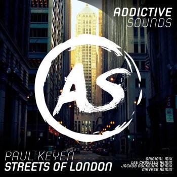 Paul Keyen feat. Jackob Rocksonn Streets of London - Jackob Rocksonn Remix