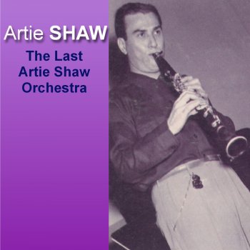 Artie Shaw Travelin' (All Alone)
