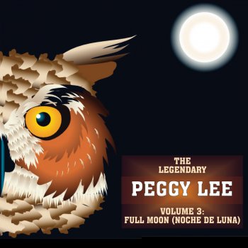 Peggy Lee Full Moon (Noche de Luna)