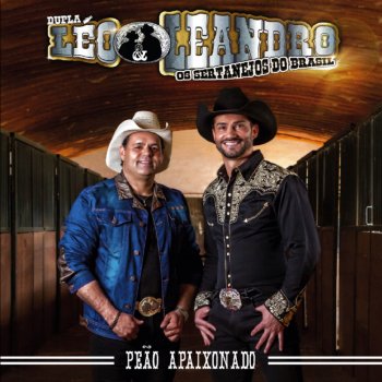 Leo & Leandro Estrada do Amor