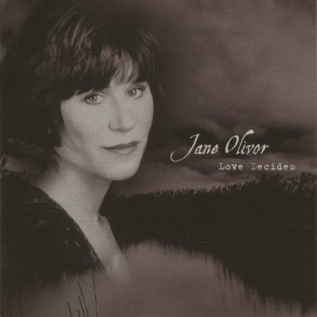 Jane Olivor Love Decides