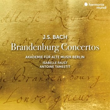 Johann Sebastian Bach feat. Akademie für Alte Musik Berlin, Isabelle Faust & Antoine Tamestit Brandenburg Concerto No. 3 in G Major, BWV 1048: I. [Ohne Satzbezeichnung]