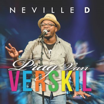 Neville D Ons prys Sy Dierbare Naam