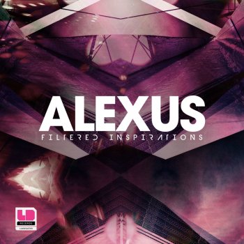 Alexus Filtered Inspirations - Original Mix