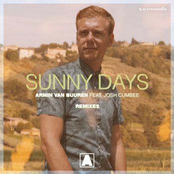 Armin van Buuren feat. Josh Cumbee Sunny Days - Jay Hardway Remix