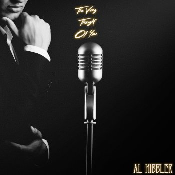 Al Hibbler The Very Thought of You (Hollywood Recorders Session)