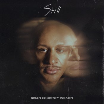 Brian Courtney Wilson Fear Is Not Welcome