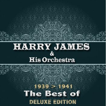 Harry James and His Orchestra The Moon Won't Talk