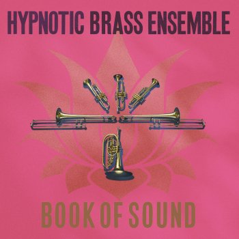 Hypnotic Brass Ensemble Purple Afternoon