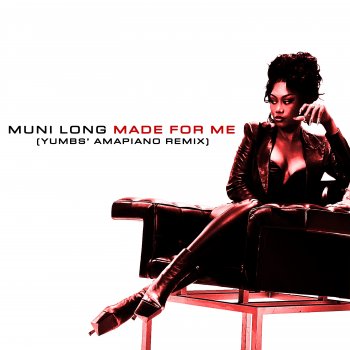 Muni Long feat. Yumbs Made For Me - Yumbs’ Amapiano Remix
