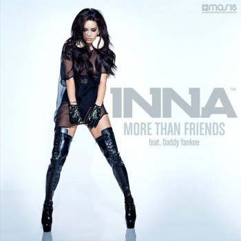 Inna feat. Daddy Yankee More Than Friends - Extended Version