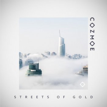 Cozmoe Streets of Gold