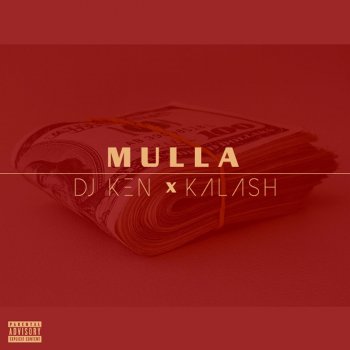 DJ Ken feat. Kalash Mulla